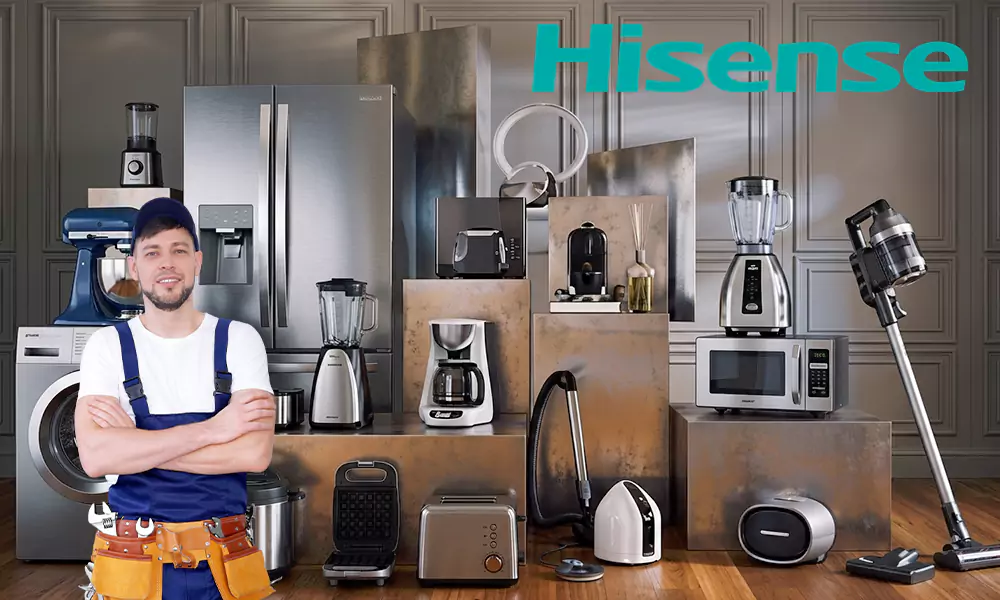 Hisense Appliance Repair & Installation Services Encinitas, CA