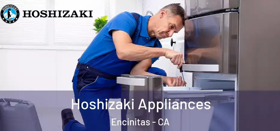  Hoshizaki Appliances Encinitas - CA