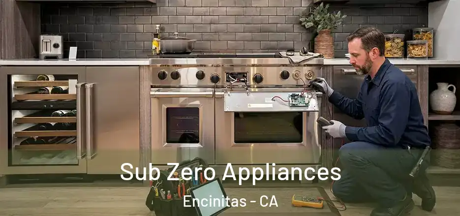 Sub Zero Appliances Encinitas - CA