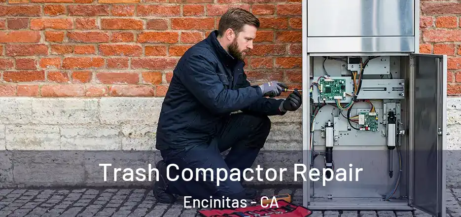 Trash Compactor Repair Encinitas - CA