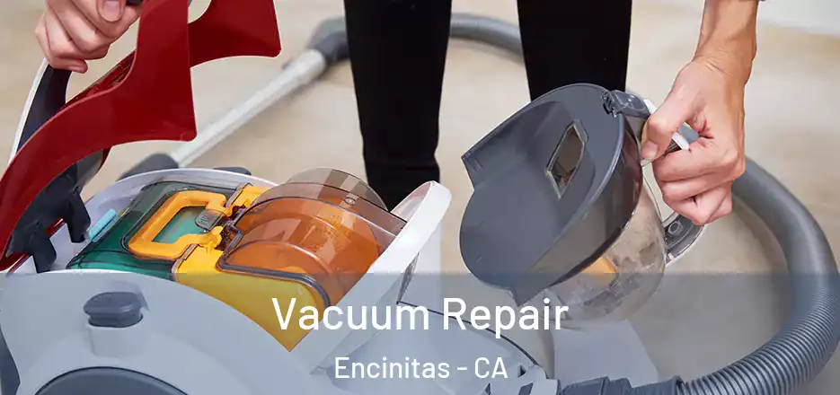  Vacuum Repair Encinitas - CA