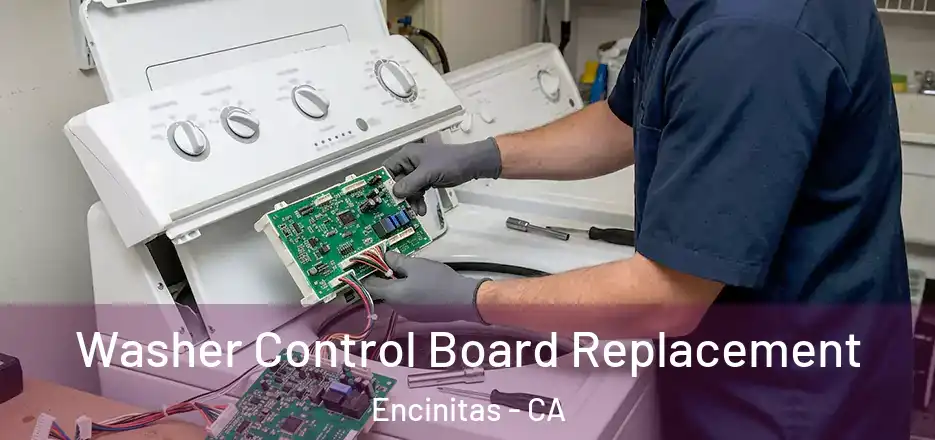  Washer Control Board Replacement Encinitas - CA