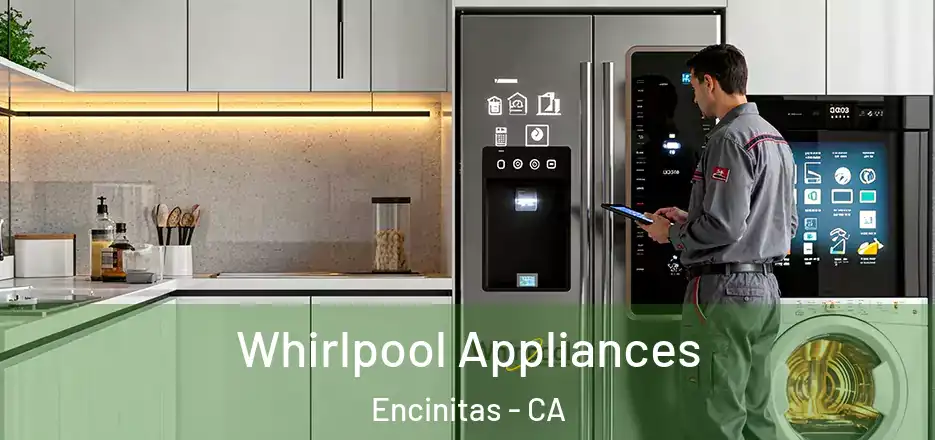  Whirlpool Appliances Encinitas - CA